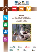 BIONET e Autoconservazione - una sinergia per la conservazione e lo sviluppo delle razze avicole venete