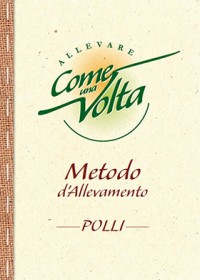 Metodo d'allevamento - polli