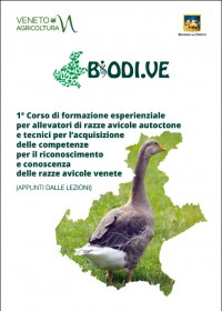 1° Corso di formazione esperienziale per allevatori di razze avicole autoctone e tecnici per l’acquisizione delle competenze per il riconoscimento e conoscenza delle razze avicole venete