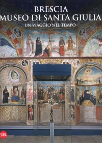 Brescia – museo di Santa Chiara – un viaggio nel tempo
